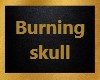 Burning skull