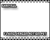 Flying Dragon Action Pet