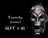 Toxicity remix