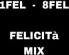 Felicità (Extended Mix)