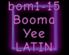 Booma Yee (Latin)