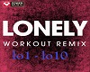 Lonely Workout Remix