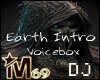 Epic DJ Earth Intro VB