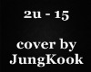JungKook - 2 U