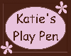 Katie's Play Pen Sign