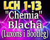 Blacha- Chemia remix