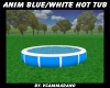 ANIM BLUE/WHITE HOT TUB