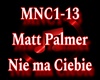Matt Palmer - Nie ma Cie