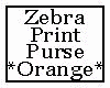 Zebra Print Purse Orange