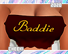 [$(C)$] Baddie Top