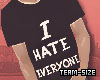 c I Hate Everyone #V2