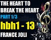 THE HEART TO BREAK P1