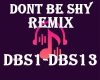 dont be shy remix tiesto