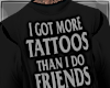 More Tatts Than Friends