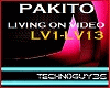 PAKITO Living On Video