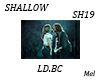 Shallow - LD.BC - SH19