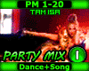 [T] Party Mix 1 Dance