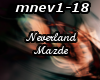 Neverland - Mazde