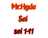 Mr.Hyde_-_Sei