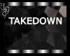 Takedown  - TKD