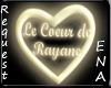 [Ena] Le coeur de Rayane