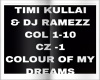 COLOUR OF MY DREAMS