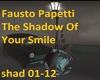 Papetti TheShadow OfYour
