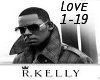 Looking For Love -RKelly