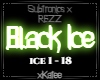 SUBTRONICS - BLACK ICE