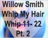 D*Whip My Hair Mix Pt. 2
