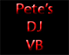 Pete's DJ VB