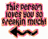 This Person Loves You