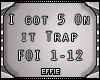 E| I Got 5 On It Trap
