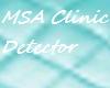 MSA Clinic Detector