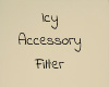 IcyAccessoryFilter