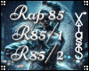 RapAttitude 85-SLOW