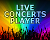 Live Concerts Player