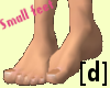 [D] Small feet!