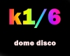 dome disco