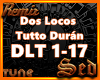|S| Dos Locos Remix