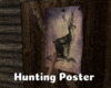 *Hunting Poster
