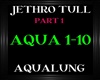 Jethro Tull~Aqualung Pt1