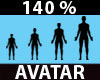 Avatar Resizer 140 %