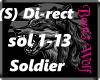 (S) Direct -Soldier