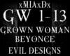 [M]GROWN WOMAN-BEYONCE