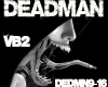 DEADMAN[DUB]vb2
