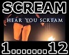 Hear You Scream