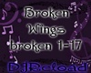 broken wings