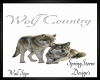 Wolf Country Sign