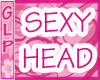[GLP]Sexy head